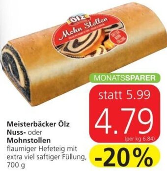 Spar Meisterbäcker Ölz Nuss- oder Mohnstollen 700 g Angebot