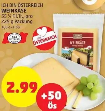 PENNY Ich Bin Österreich Weinkäse 225 g Angebot