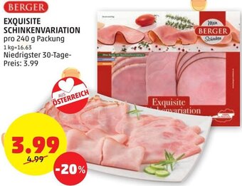 PENNY Berger Exquisite Schinkenvariation 240 g Angebot