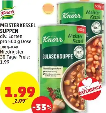 PENNY Meisterkessel Suppen 500g Angebot