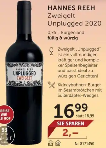 Interspar Hannes Reeh Zweigelt Unplugged 2020 0,75L Angebot