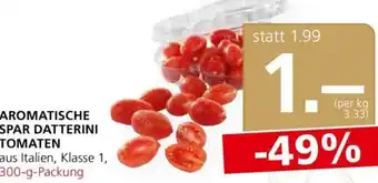 Spar Aromatische Spar Datterini Tomaten 300g Angebot