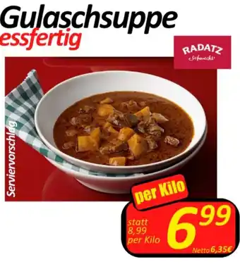 Wurstico Gulaschsuppe per kilo Angebot