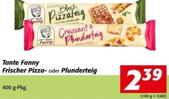 Nah&Frisch Tante Fanny Frischer Pizza- oder Plunderteig 400g Angebot