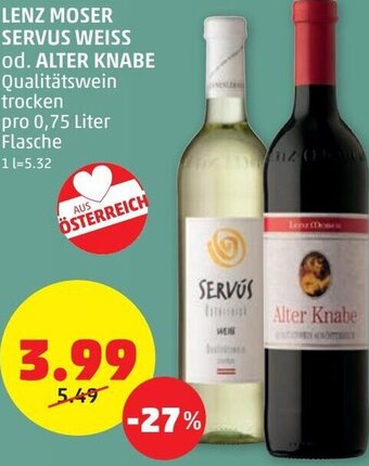 PENNY Lenz Moser Servus Weiss od. Alter Knabe 0,75 Liter Angebot