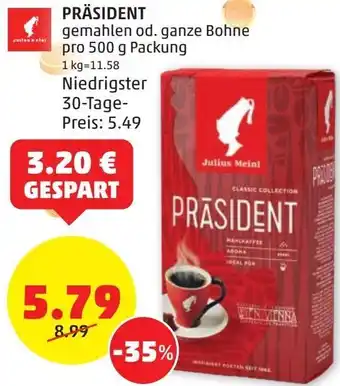 PENNY Präsident 500g Angebot