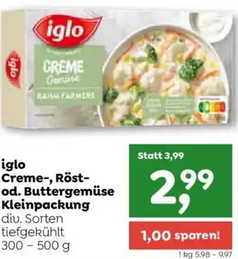ADEG iglo Creme-, Röst- od. Buttergemüse Kleinpackung 300-500g Angebot