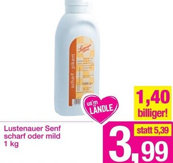 Sutterlüty Lustenauer Senf Scharf oder mild 1 kg Angebot