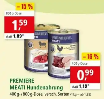 Fressnapf Premiere Meati Hundernahrung 400g-800g Angebot