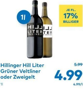 T&G Hillinger Hill Liter Grüner Veltliner oder Zweigelt 1L Angebot
