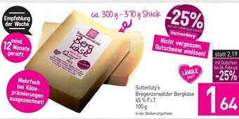 Sutterlüty Sutterlüty's Bregenzerwälder Bergkäse 45% F.i.T. 100 g Angebot