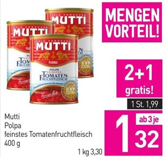 Sutterlüty Mutti Polpa feinstes Tomatenfruchtfleisch 400g Angebot