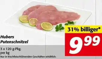 Nah&Frisch Hubers Putenschnitzel per kg Angebot