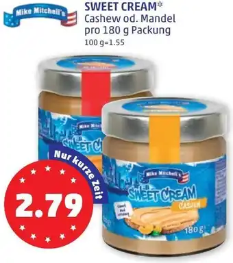 PENNY Mike Mitchell's Sweet Cream 180g Angebot
