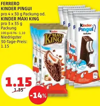 PENNY Ferrero Kinder Pingui 4 x30 g od. Kinder Maxi King 3 x 35 g Angebot