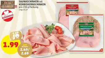 PENNY Saunaschinken od. Kürbiskernschinken 150g Angebot