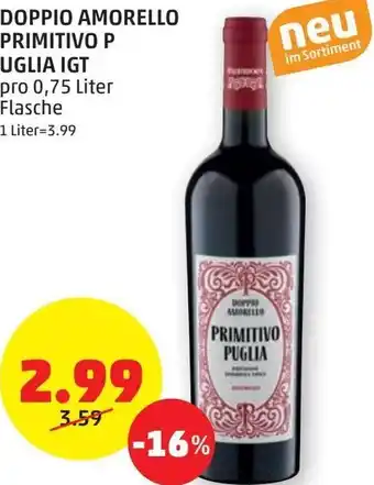 PENNY Doppio Amorello Primitivo P Uglia IGT 0,75 Liter Angebot