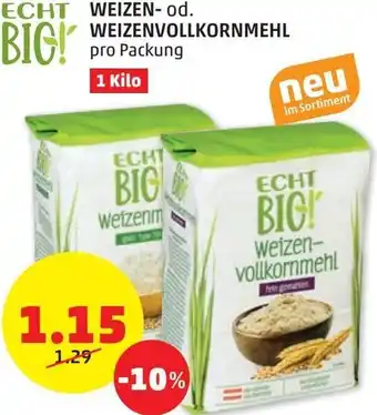 PENNY Echt Bio! Weizen- od. Weizenvollkornmehl 1 kilo Angebot
