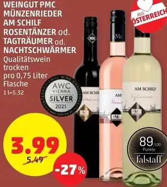 PENNY Weingut PMC Münzenrider AM Schilf Rosentänzer od. Tagträumer od. Nachtschwärmer 0,75 Liter Angebot