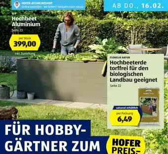 Hofer Florelia Natur Hochbeeterde Torffrei für den Biologischen Landbau geeignet Angebot