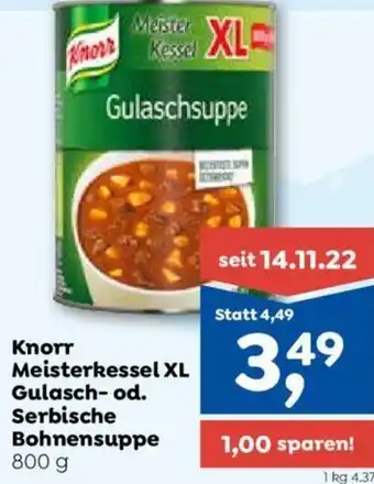 ADEG Knorr Meisterkessel XL Gulasch- od. Serbische Bohnensuppe 800 g Angebot