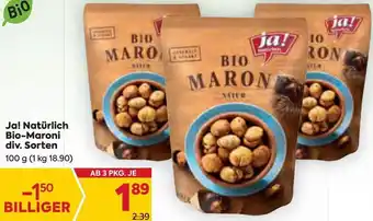 Billa Ja! Natürlich Bio-Maroni div. Sorten 100 g Angebot