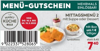 Billa Mittagsmenü 2 mit Suppe oder Dessert Angebot