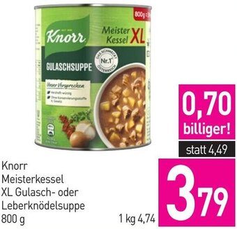 Sutterlüty Knorr Meisterkessel XL Gulasch- oder Leberknödelsuppe 800 g Angebot