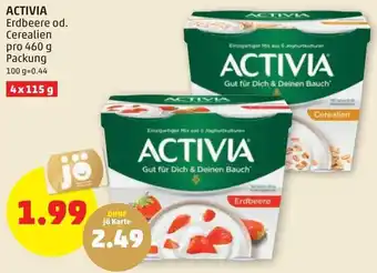 PENNY Activia Erdbeeree od. Cerelien 460 g Angebot
