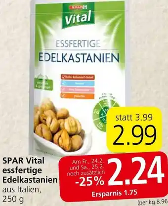 SPAR Vital essfertige Edelkastanien 250 g