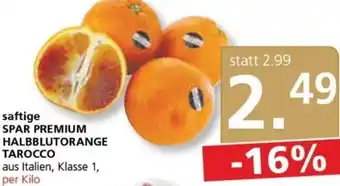 Spar Saftige Spar Premium Halbblutorange Tarocco per kilo Angebot
