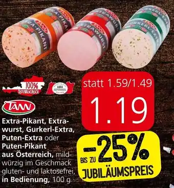 Spar Tann Extra-Pikant, Extrawurst, Gurkerl-Extra, Puten-Extra oder Puten-Pikant aus Österreich 100 gExtra oder Puten-Pikant aus Angebot