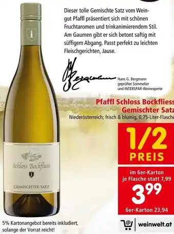Interspar Pfaffl Schloss Bockfliess Gemischter Satz 0,75 Liter Angebot