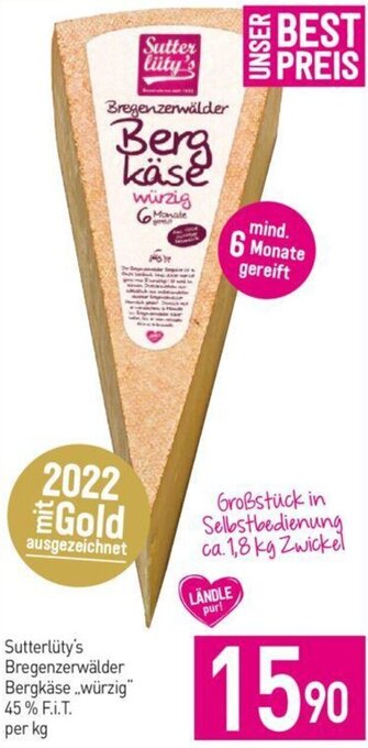 Sutterlüty Sutterlüty's Bregenzerwälder Bergkäse,, würzig" 45% F.i.T. per kg Angebot