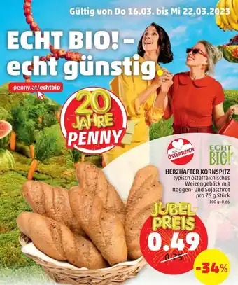PENNY Echt Bio Herzhafter Kornspitz 75g Stk. Angebot