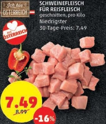 PENNY Schweinefleisch Für Reisfleisch pro kilo Angebot