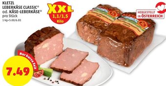 PENNY Kletzl Leberkäse Classic od. Käse-Leberkäse pro Stk. Angebot