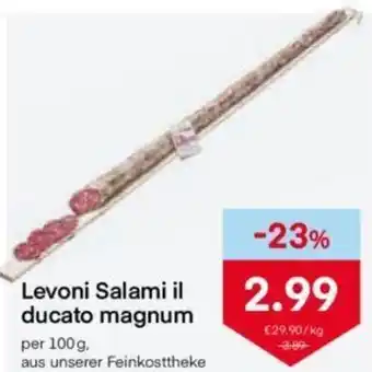 MPreis Levoni Salami il Ducato Magnum 100g Angebot
