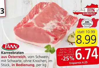 Spar Tann Karreebraten per kg Angebot