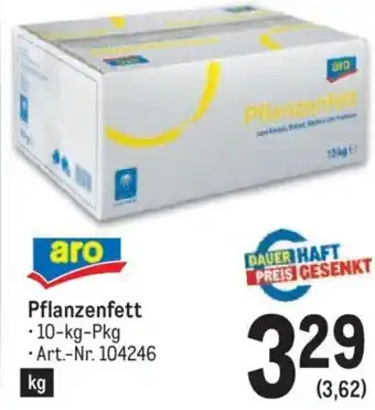 Metro Pflanzenfett 10-kg-Pkg Angebot