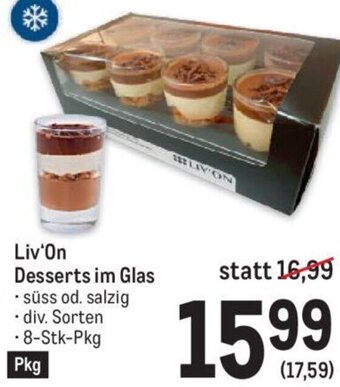 Metro Liv'On Desserts im Glas 8-Stk-Pkg Angebot