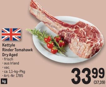 Metro Kettyle Rinder Tomahawk Dry Aged Angebot