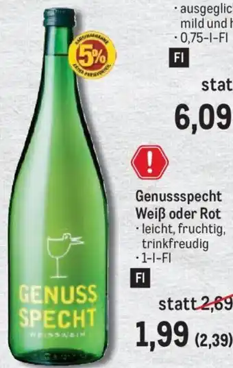 Metro Genussspecht Weiß oder Rot 1-l Angebot