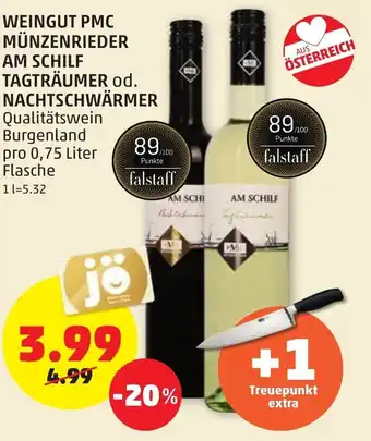 PENNY Weingut PMC Munzenrieder Am Schilf Tagtraumer od. Nachtschwarmer 750ml Angebot