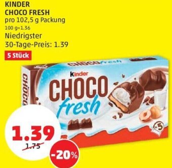 PENNY Kinder Choco Fresh 102,5 g Angebot