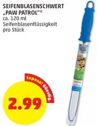 PENNY Seifenblasenschwert,, Paw Patrol 120 ml Angebot