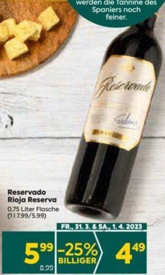 Billa Reservado Rioja Reserva 0,75 Liter Angebot