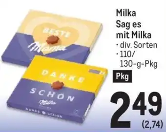 Metro Milka Sag es mit Milka 130-g-Pkg Angebot