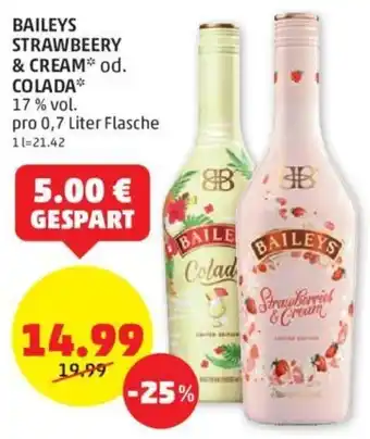 PENNY Baileys Strawberry & Cream od. Colada 0,7 Liter Angebot