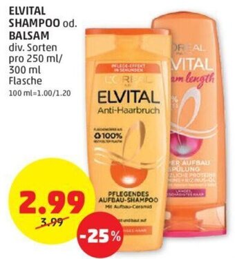 PENNY Elvital Shampoo od. Balsam 250 ml/ 300 ml Angebot